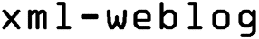 xml-weblog